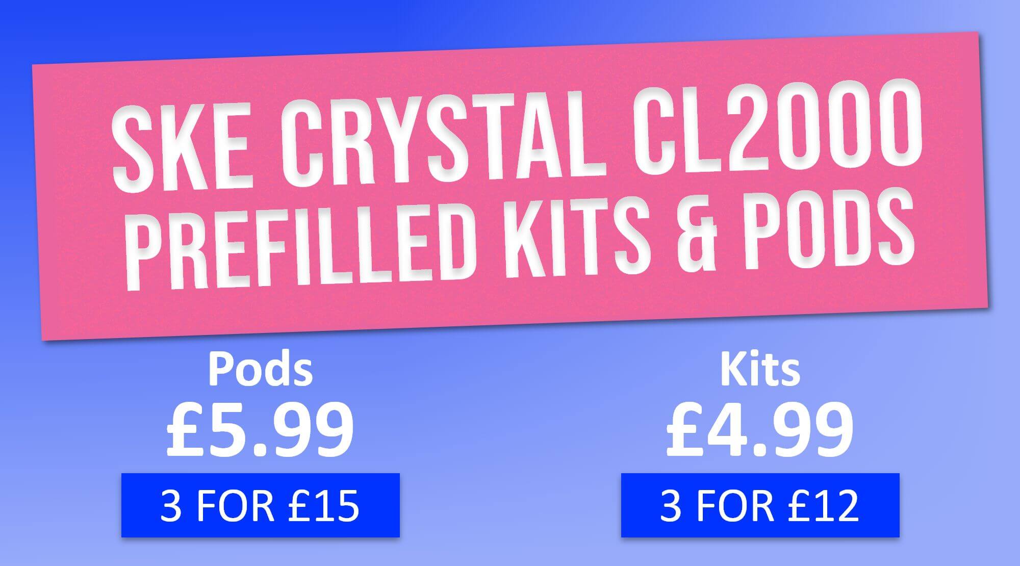 SKE Crystal CL2000 - From 3 for £12 or £4.99.